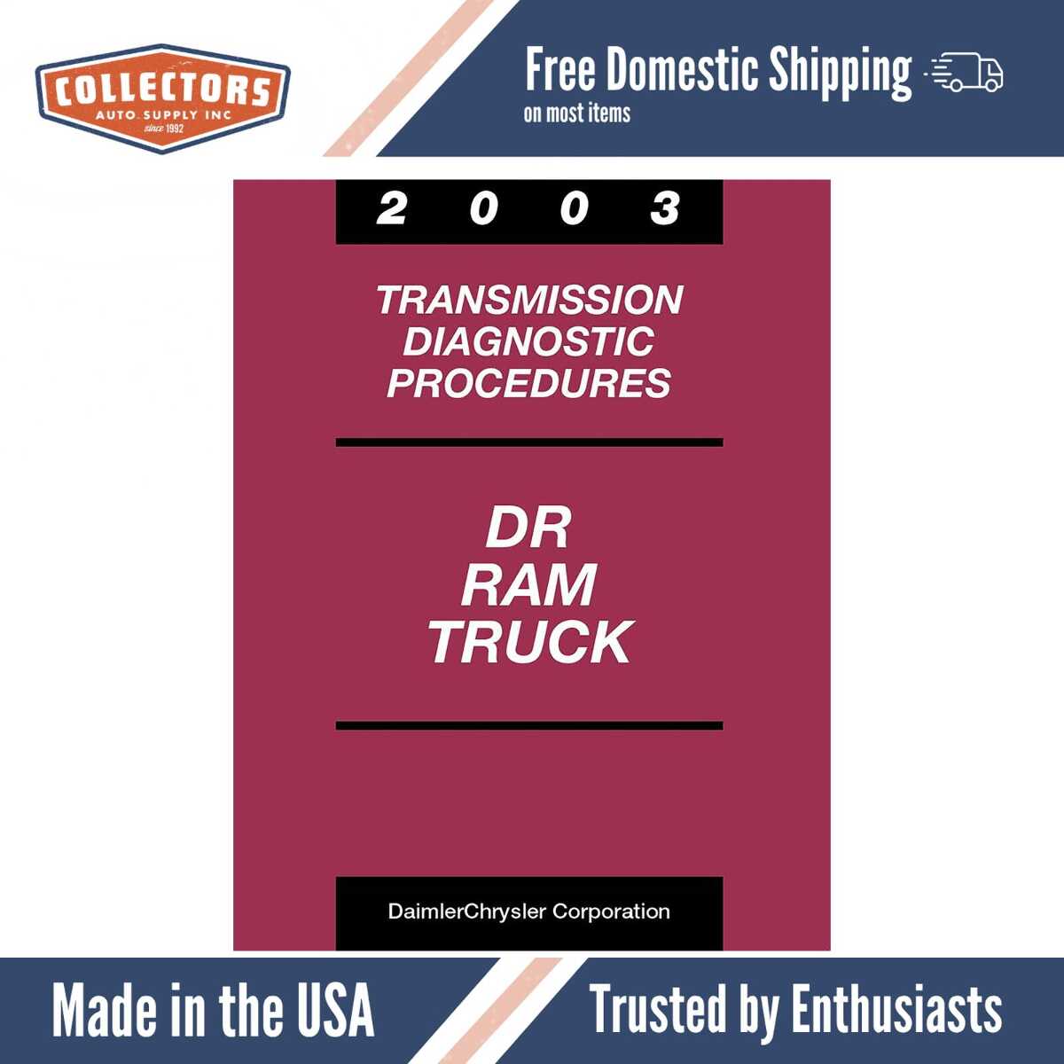 2003 Dodge DR Ram Truck Transmission Diagnostic Procedures