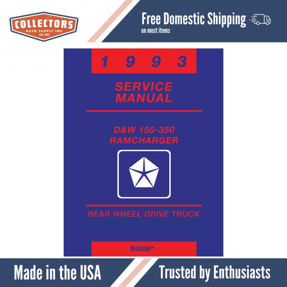 1993 Dodge D/W 150-350 Truck, Ramcharger Shop Manual