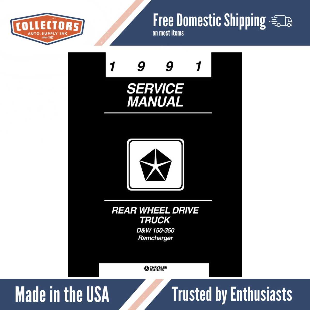 1991 Dodge D/W 150-350 Truck, Ramcharger Shop Manual