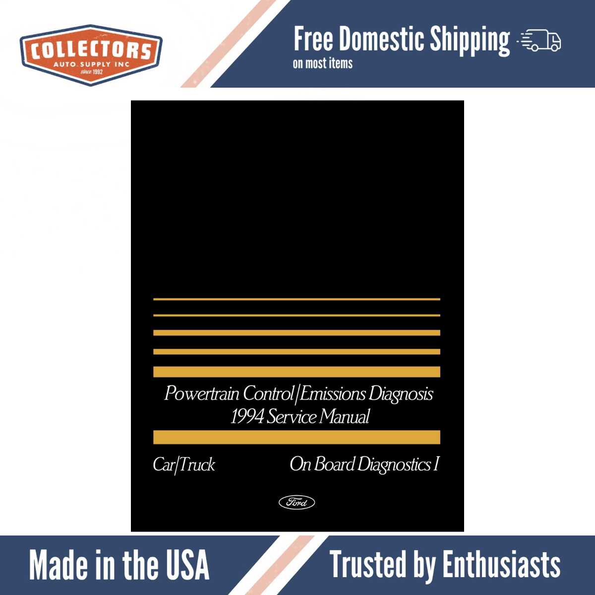 1994 Ford Car & Truck Powertrain Control / Emissions Diagnosis Service Manual OBD-I (Doesn't cover - 3.8L Mustang, 4.6L Thunderbird/Cougar)