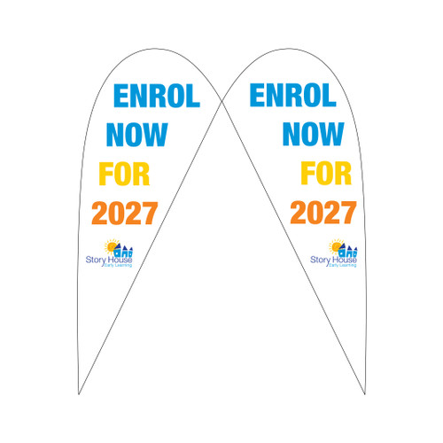 STORY HOUSE - Enrol now for 2027 COMPLETE Tear Drop Banner (MADE TO ORDER)