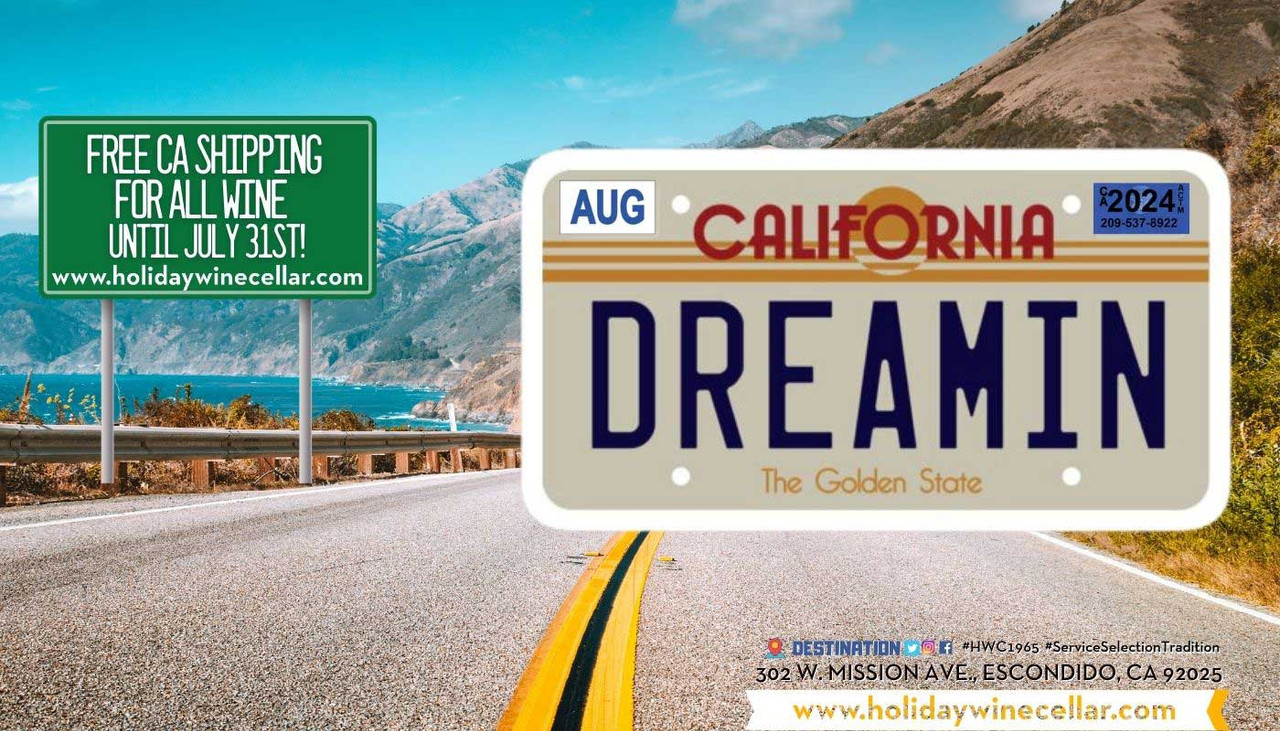 California Dreamin' is FREE SHIPPING in California on ALL WINE until July 31st!