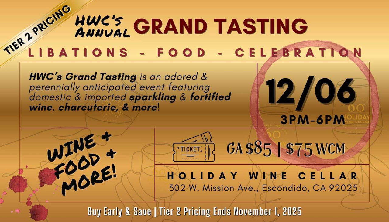 Tier 2 Tickets Sale Ends November 1st!  Our biggest event of the year is coming: HWC’s Annual Grand Tasting – Saturday, Dec 6 | 3–6PM.  Prices increase November 1st – Don’t wait!