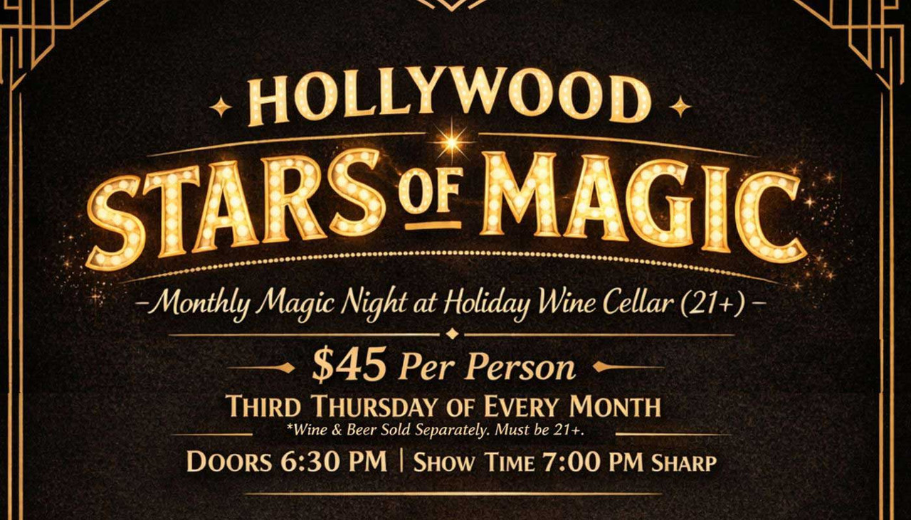 Back for their 3rd Year of Magic in the Cellar is Hollywood Stars of Magic! First show is 2/19 and every third Thursday of the month throughout 2026! Grab your tickets now and be ready to be amazed!