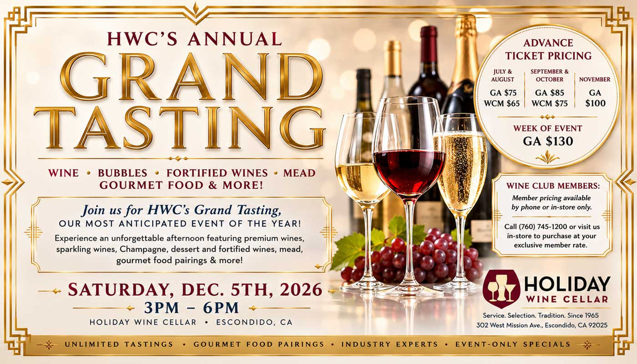 Holiday Wine Cellar Annual Grand Tasting 2026 featuring Saturday, December 5, 2026 from 3–6 PM with wine tastings, gourmet food, and early bird ticket pricing.