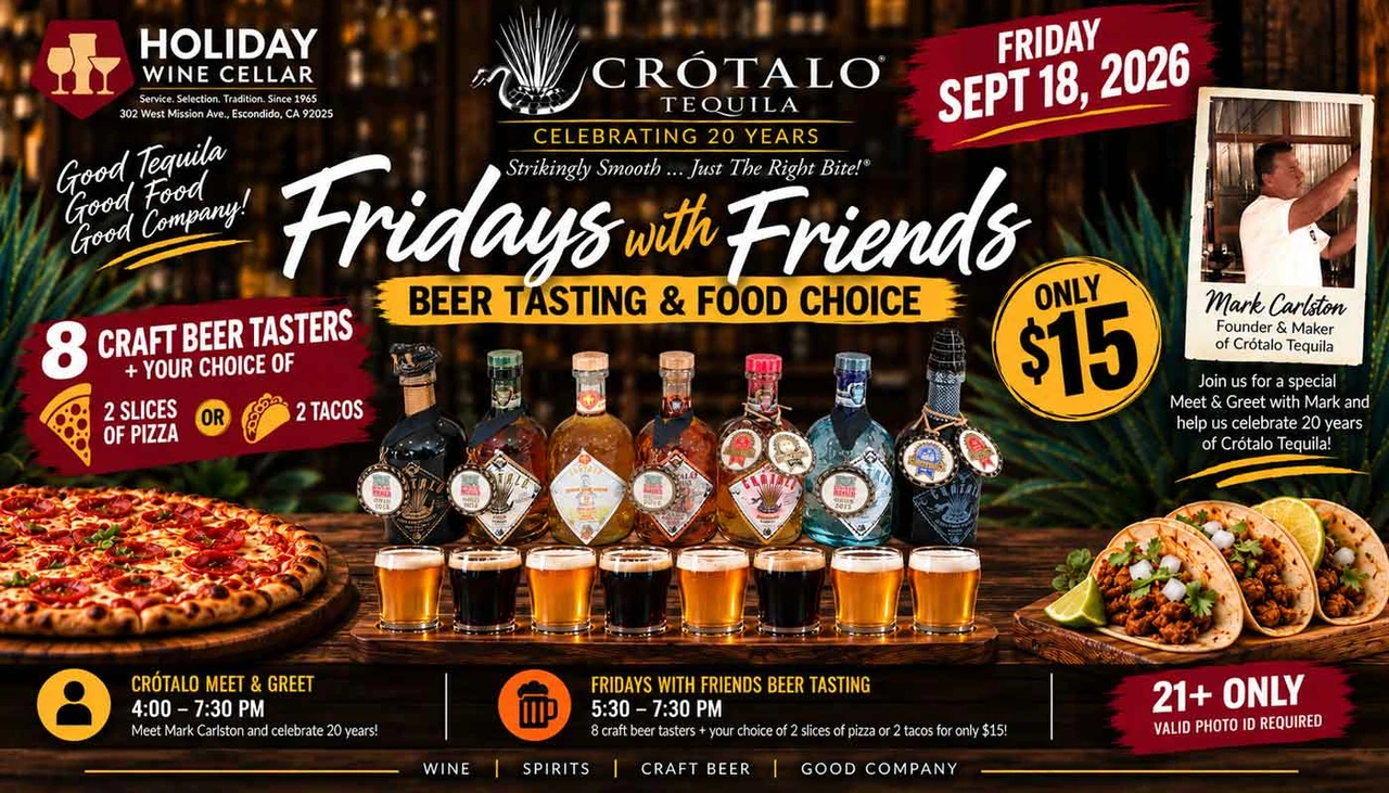 Fridays with Friends Beer Tasting & Food Choice at Holiday Wine Cellar on September 18, featuring 8 craft beer tasters with 2 slices of pizza or 2 tacos for $15, plus a Crótalo Tequila 20th Anniversary Meet & Greet with founder Mark Carlston.