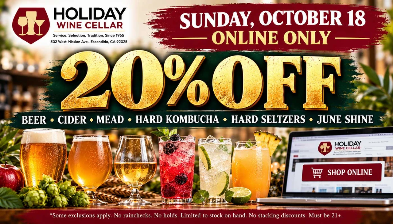 20% off beer, cider, mead, hard kombucha, hard seltzers, and June Shine at Holiday Wine Cellar. Online only Sunday, October 18, 2026. Restrictions apply.