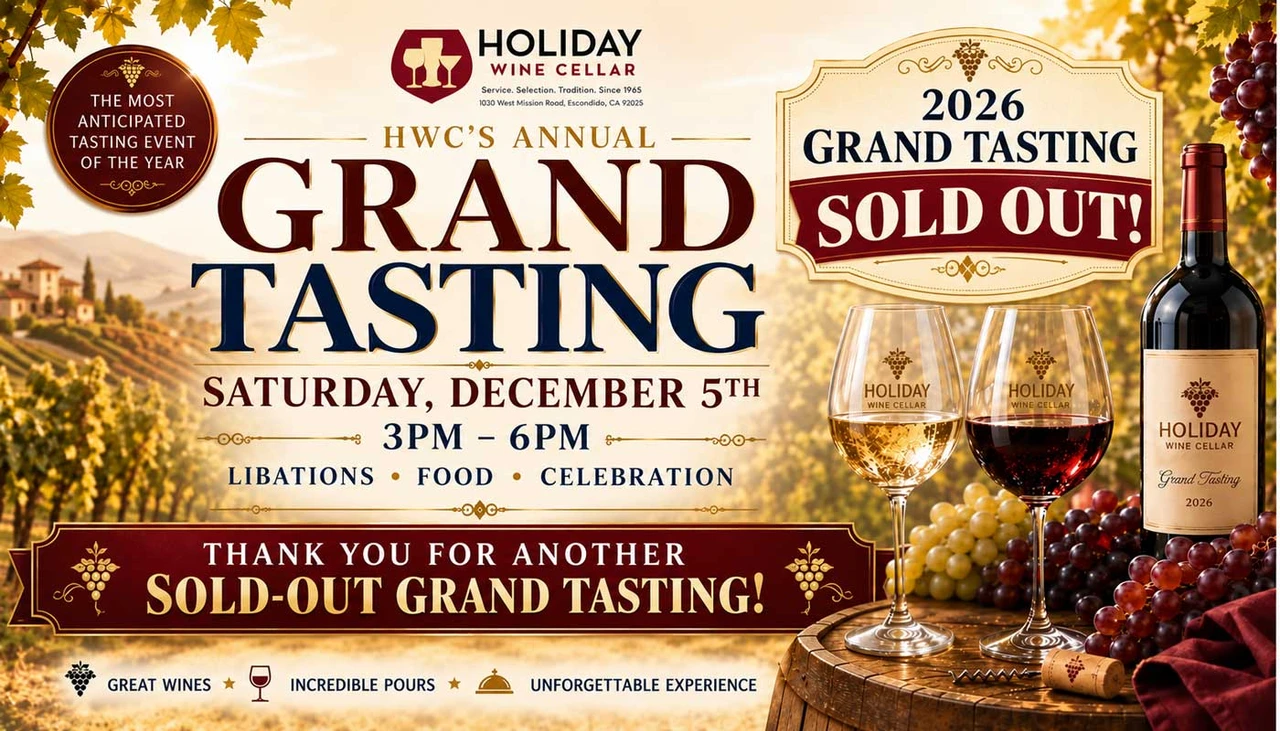 Holiday Wine Cellar’s Annual Grand Tasting on Saturday, December 5, 2026, from 3–6 PM is officially SOLD OUT! Elegant vineyard-themed banner featuring wine glasses, grapes, and a celebratory thank-you message for another sold-out event.