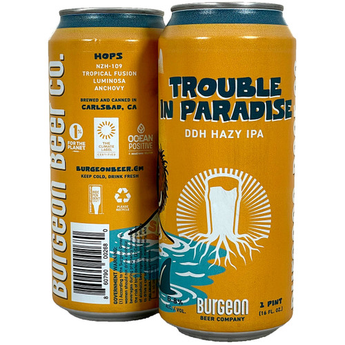 Burgeon Trouble In Paradise DDH Hazy IPA Can