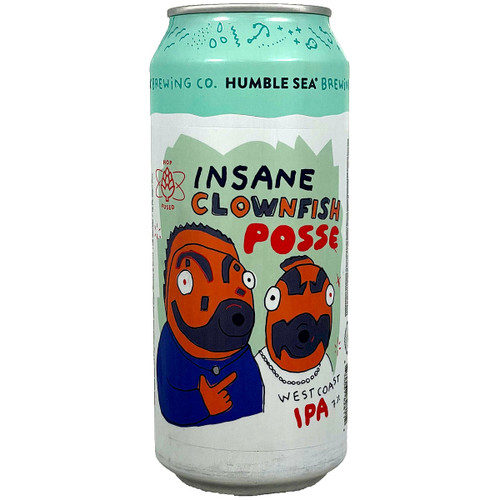 Humble Sea Insane Clowfish Posse Hop Fused West Coast IPA Can