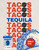 TACOS & TEQUILA EDUCATIONAL