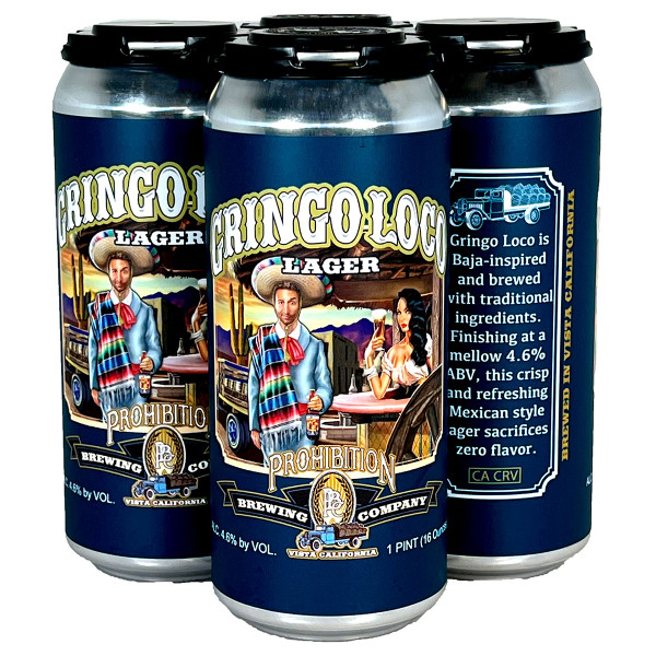 Prohibition Gringo Loco Lager 4-Pack Can