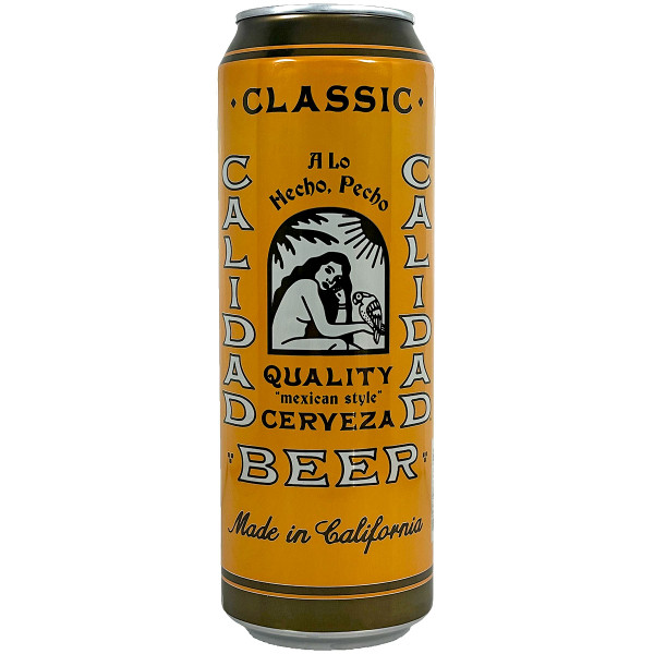 Calidad Quality Mexican-Style Lager Beer 19.2oz Can