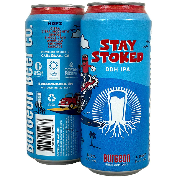 Burgeon Stay Stoked DDH IPA Can