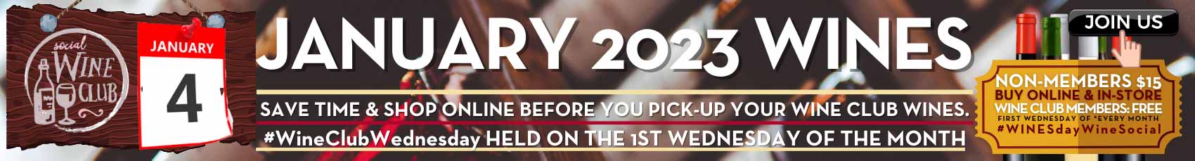 Check out Holiday Wine Cellar's January 2023 Wine Club Wines - hand-picked, small batch, boutique wines