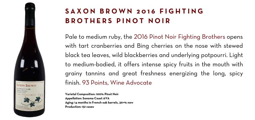 5-saxon-brown-2016-fighting-brothers-pinot-noir.jpg