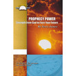 Fellowship Bible Study - Prophecy Power
