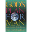 God's Plan For Man