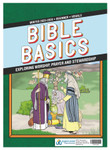 Bible Basics Sunday School Curriculum - Beginner (1st & 2nd Grade) - Winter Quarter Bible Basics Sunday School Curriculum - Beginner (1st & 2nd Grade) - Winter Quarter