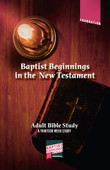 Baptist Discipleship Series - Adult Study Guide - Summer Quarter