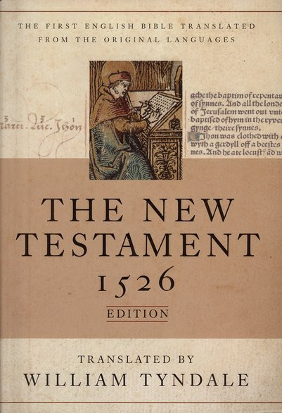 Tyndale New Testament 1526 Edition (Hendrickson) - The KJV Store