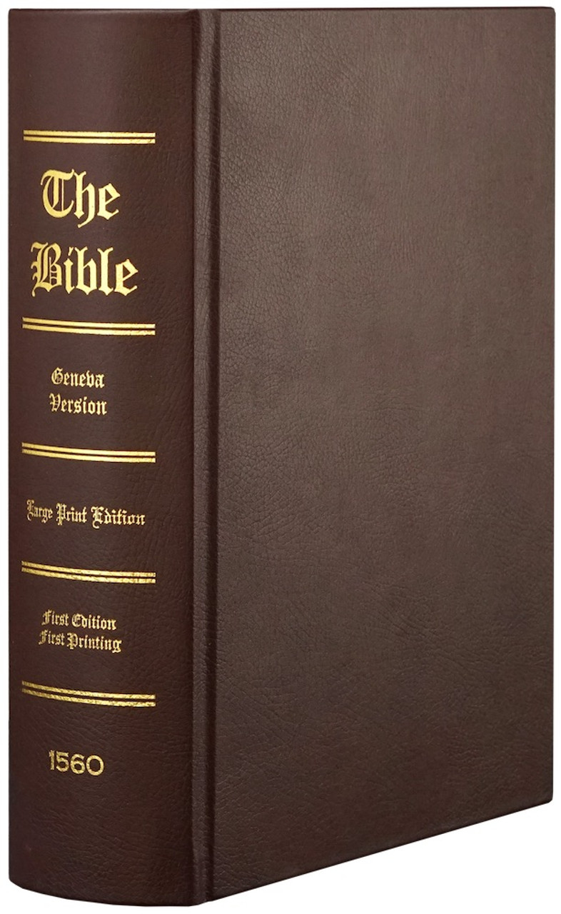 Geneva Bible - Edition Facsimile - The KJV