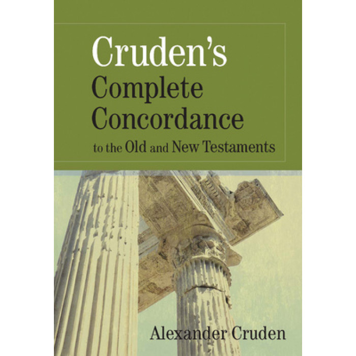 A　LEMMATIZED　CONCORDANCE　TO　TH（大型本） Cruden's Complete Concordance (Hendrickson) - The KJV Store