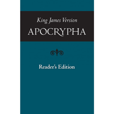 The Apocrypha - Reader's Edition