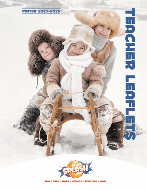 KJV SPLASH Children's Chapel (Ages 2 - 5) - Winter Quarter KJV SPLASH Children's Chapel (Ages 2 - 5) - Winter Quarter