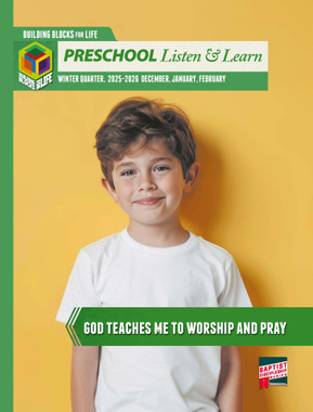 Baptist Discipleship Series- Preschool Listen & Learn - Winter Quarter