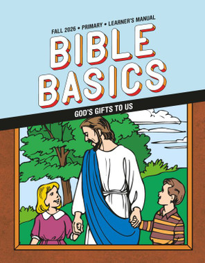Bible Basics Sunday School Curriculum - Primary (3rd & 4th Grade) - Fall Quarter