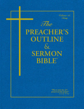 KJV Preacher's Outline & Sermon Bible - 2 Kings