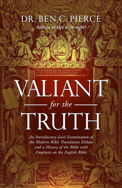 Valiant for the Truth