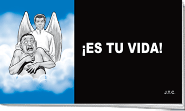 It's Your Life (Spanish KJV Tract)