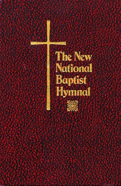 The New National Baptist Hymnal - Original Version
