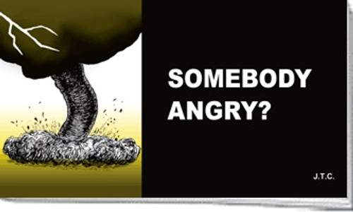 Somebody Angry? (KJV Tract)