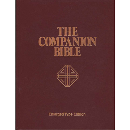 The KJV Companion Bible - LARGE PRINT