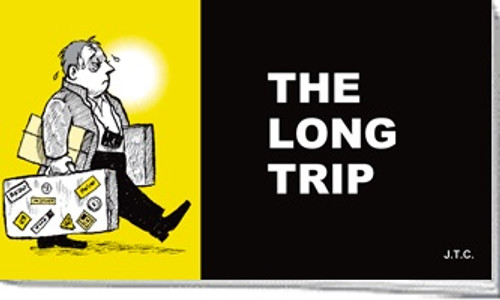 The Long Trip (KJV Tract)