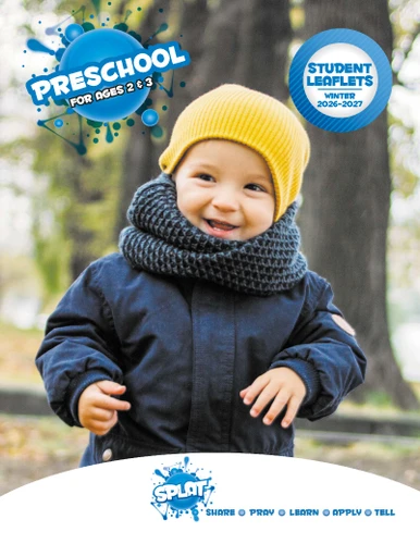 SPLAT Sunday School Curriculum - Preschool - Winter Quarter