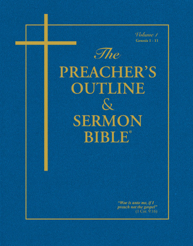 KJV Preacher's Outline & Sermon Bible - Genesis 1: Chapters 1-11