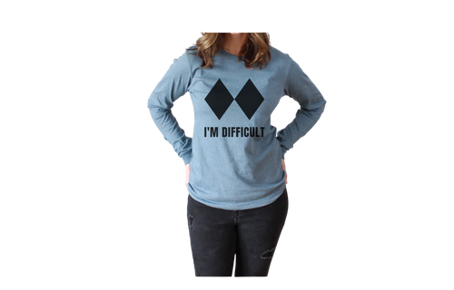 2026 I'm Difficult L Sleeve Shirt 2026 I'm Difficult L Sleeve Shirt