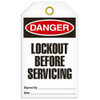 "Danger - Lockout Before Servicing" Tag - 25/pkg