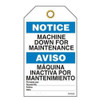 Notice "Machine Down For Mainte.." Bilingual E/S Tag - 25/pkg