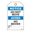 Notice "Do Not Move" Bilingual E/S Tag - 25/pkg