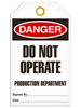 DANGER - Do Not Operate Production Department  | Pack /25 | INCOM
