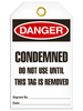 Danger - Condemned Do Not Use Until This Tag is Removed | Pack of 25 | INCOM