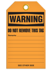 Warning  Damaged Valve Do Not Touch Tag  PKG/25 TG4033   Safety Supplies Canada
