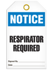 Notice Respirator Required Tag PKG/25