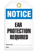 Notice Ear Protection Required Tag PKG/25