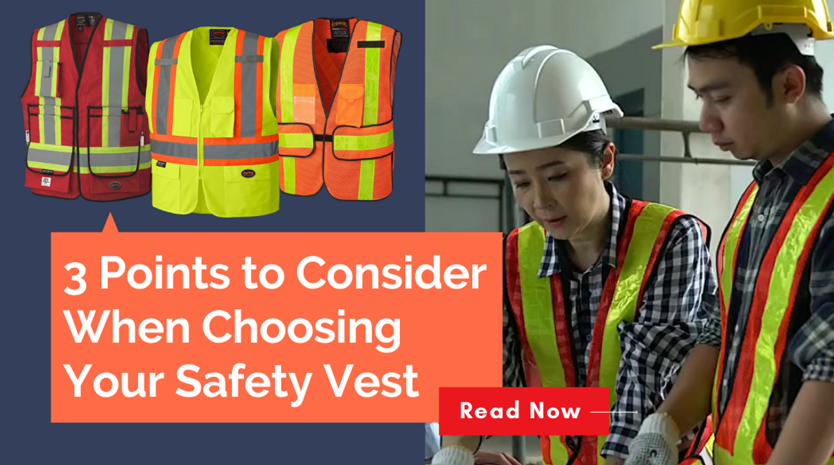 3 Points to Consider When Choosing Your Safety Vest